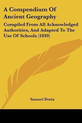A Compendium Of Ancient Geography(English, Paperback, unknown)