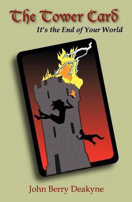 The Tower Card(English, Paperback, Deakyne John Berry)