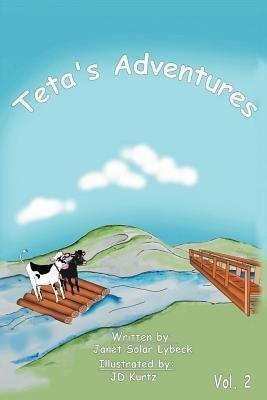 Teta's Adventures Vol 2(English, Paperback, Lybeck Janet Solar)
