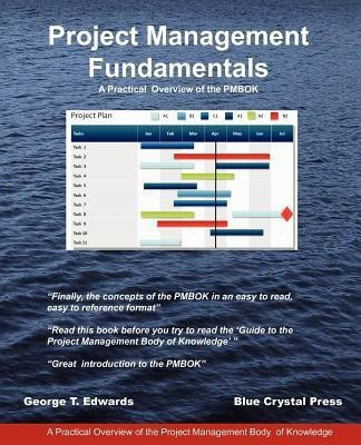 Project Management Fundamentals(English, Paperback, Edwards George T)