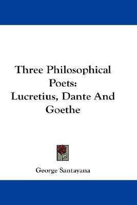 Three Philosophical Poets(English, Paperback, Santayana George Professor)