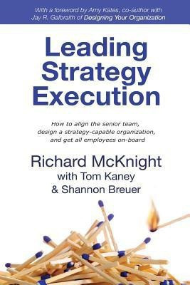 Leading Strategy Execution(English, Paperback, McKnight Richard)