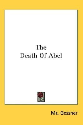 The Death Of Abel(English, Paperback, Gessner MR)