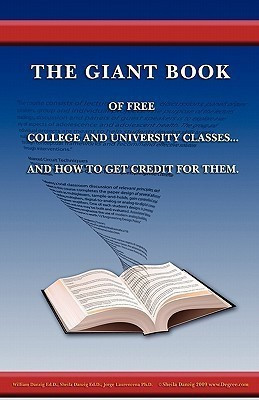 The Giant Book of Free College and University Classes... and How to Get Credit for Them.(English, Paperback, Danzig William)