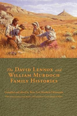 The David Lennox and William Murdoch Family Histories(English, Hardcover, unknown)