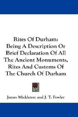 Rites Of Durham(English, Paperback, Mickleton James)