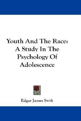 Youth And The Race(English, Paperback, Swift Edgar James)
