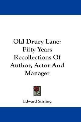 Old Drury Lane(English, Paperback, Stirling Edward)