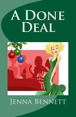 A Done Deal(English, Paperback, Bennett Jenna)
