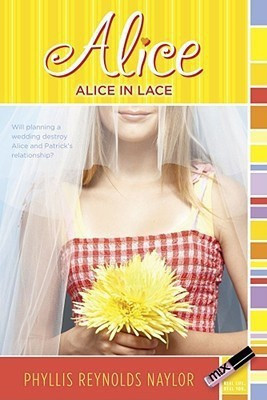 Alice in Lace(English, Paperback, Reynolds Naylor Phyllis)