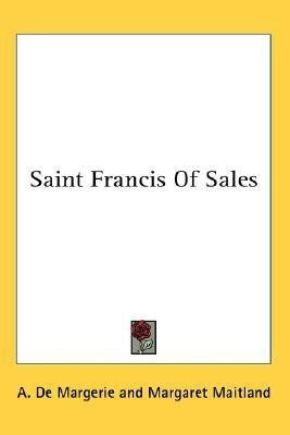 Saint Francis Of Sales(English, Paperback, De Margerie A)