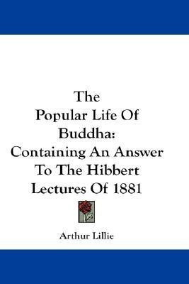 The Popular Life Of Buddha(English, Paperback, Lillie Arthur)