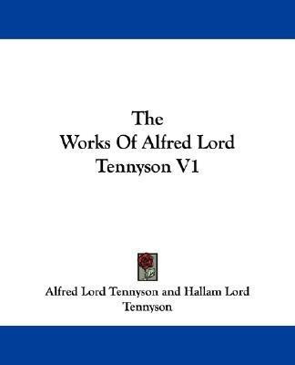 The Works Of Alfred Lord Tennyson V1(English, Paperback, unknown)
