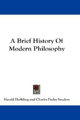 A Brief History Of Modern Philosophy(English, Paperback, Hoffding Harald)