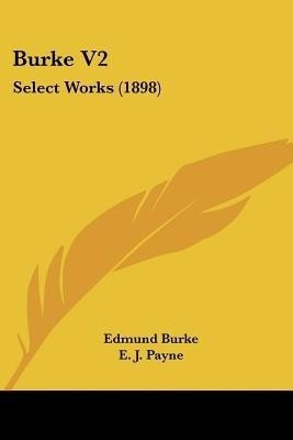Burke V2(English, Paperback, Burke Edmund)