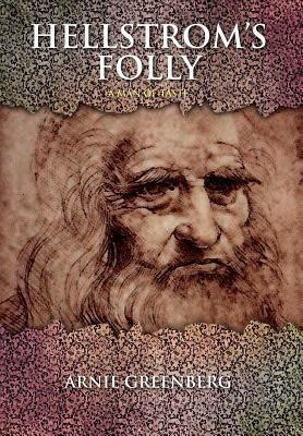 Hellstrom's Folly(English, Hardcover, Greenberg Arnie)