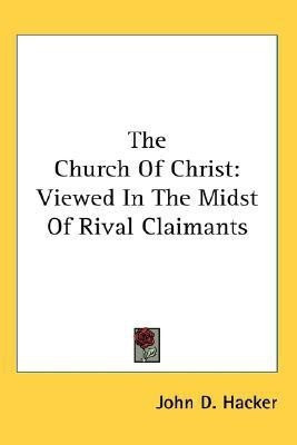 The Church Of Christ(English, Paperback, Hacker John D)
