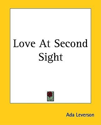 Love At Second Sight(English, Paperback, Leverson Ada)