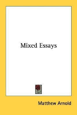 Mixed Essays(English, Paperback, Arnold Matthew)