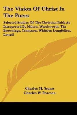 The Vision Of Christ In The Poets(English, Paperback, unknown)