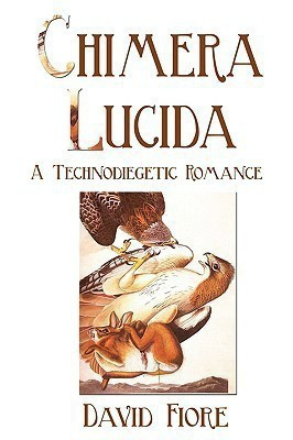 Chimera Lucida(English, Paperback, Fiore David)