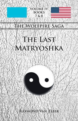 The Last Matryoshka(English, Paperback, Zleer Raymond Van)