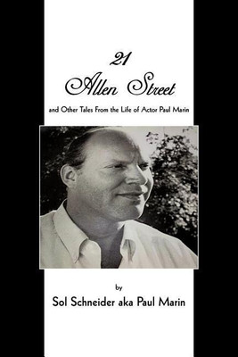 21 Allen Street(English, Paperback, Schneider Aka Paul Marin Sol)