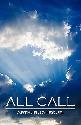 All Call(English, Paperback, Jones Arthur William Jr)