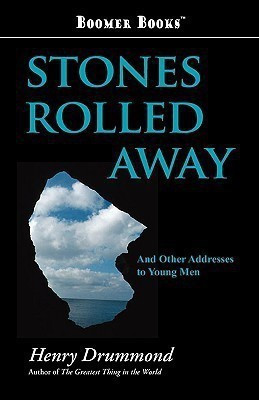 Stones Rolled Away(English, Paperback, Drummond Henry)
