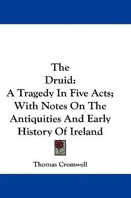 The Druid(English, Paperback, Cromwell Thomas)