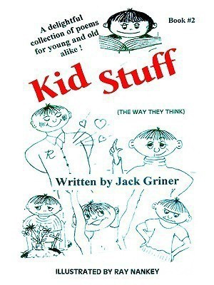 Kid Stuff(English, Paperback, Griner Jack)