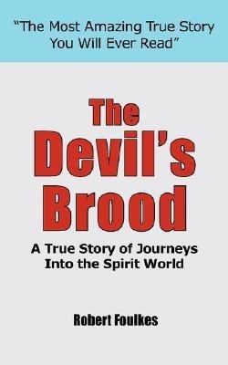 The Devil's Brood(English, Paperback, Foulkes Robert)