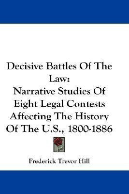 Decisive Battles Of The Law(English, Paperback, Hill Frederick Trevor)