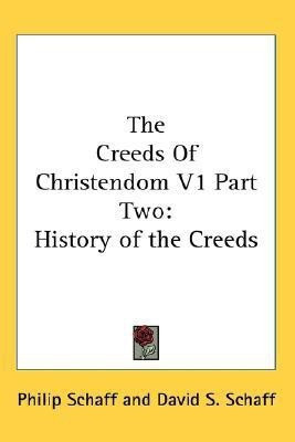 The Creeds Of Christendom V1 Part Two(English, Paperback, unknown)