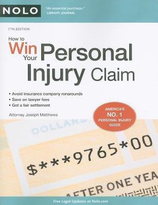 How to Win Your Personal Injury Claim(English, Paperback, Matthews Joseph L)