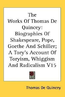 The Works Of Thomas De Quincey(English, Paperback, de Quincey Thomas)