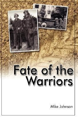 Fate of the Warriors(English, Paperback, Johnson Mike)