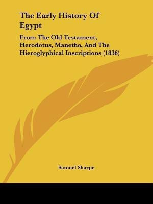 The Early History Of Egypt(English, Paperback, Sharpe Samuel)