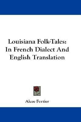 Louisiana Folk-Tales(English, Paperback, unknown)