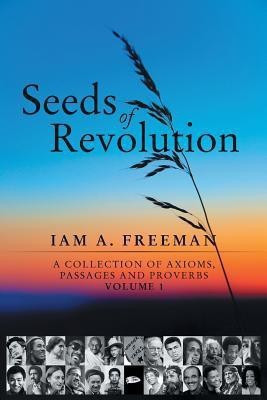 Seeds of Revolution(English, Paperback, Freeman Iam A)