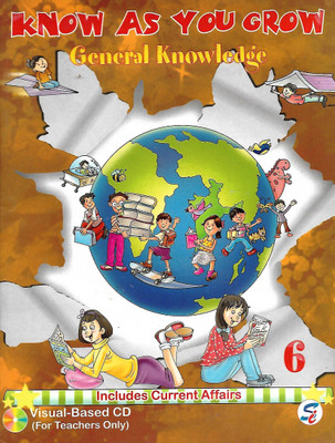 SAPPHIRE PUBLICATION , KNOW AS YOU GROW GENERAL KNOWLEDGE INCLUDES CURRENT AFFAIRS CLASS - 6(English, Paperback, ANJANA MALHOTRA)