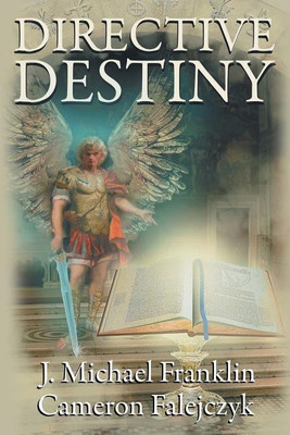 Directive Destiny(English, Paperback, Franklin J Michael)