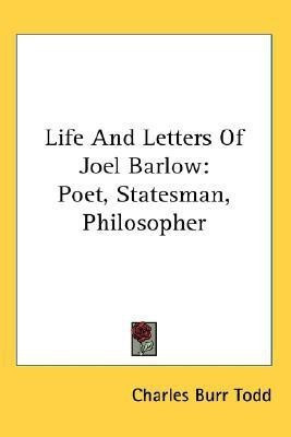 Life And Letters Of Joel Barlow(English, Paperback, Todd Charles Burr)
