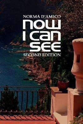 Now I Can See(English, Paperback, D'Amico Norma)