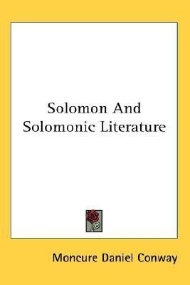 Solomon And Solomonic Literature(English, Paperback, Conway Moncure Daniel)