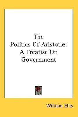 The Politics Of Aristotle(English, Paperback, Ellis William)