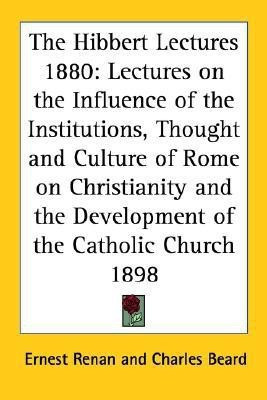 The Hibbert Lectures 1880(English, Paperback, Renan Ernest)