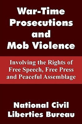 War-Time Prosecutions and Mob Violence(English, Paperback, unknown)