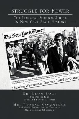 Struggle for Power the Longest School Strike(English, Paperback, Kavunedus Leon Bock Dr)