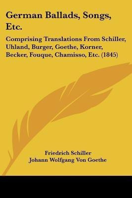 German Ballads, Songs, Etc.(English, Paperback, Schiller Friedrich)